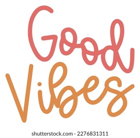 Positive Word Good Vibes Sticker Illustration