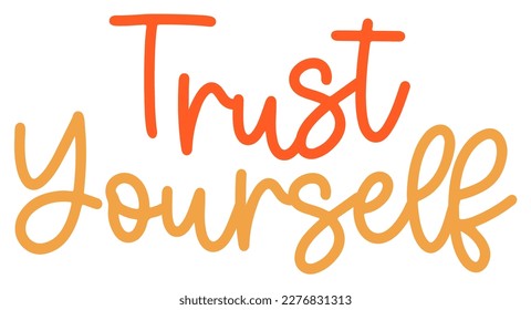 Positive Word Trust Yourself Sticker Illustration