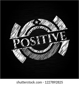 Positive written with chalkboard texture