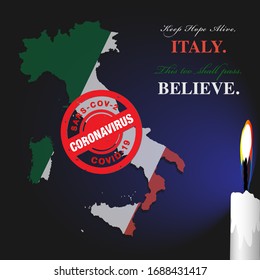 Positive/motivational text message for the Italian people. Colorful card/banner/poster/flyer to console/motivate the people in Italy. Stay assertive and hopeful. Believe, things will be better. 