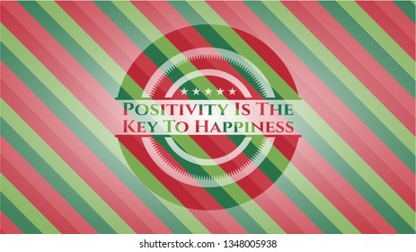 Positivity Is The Key To Happiness christmas badge.
