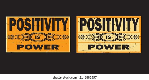 Positivity is power typography graphic t-shirt print ready premium vector typography graphic t-shirt Premium Vector
