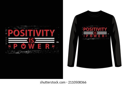 positividad es diseño de camisetas con tipografía de potencia. Impresión vectorial.