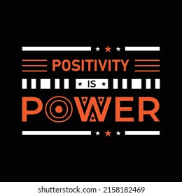 La Positividad Es El Diseño De Camisetas De Tipografía Eléctrica.