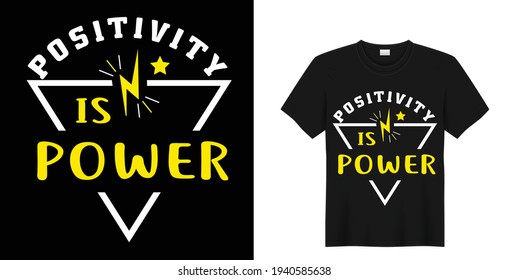 La positividad es potencia, diseño de camisetas gráficas vectoriales, afiche tipográfico.