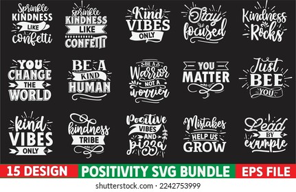 Positivity Svg Bundle , Positivity Svg Design