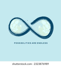 Possibilities are endless slogan typography for t-shirt prints, posters and other uses.