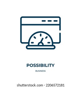 Possibility icon. Linear vector illustration from business collection. Outline possibility icon vector. Thin line symbol for use on web and mobile apps, logo, print media.