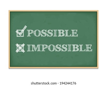 Possible - Impossible words with check boxes on blackboard, vector eps10 illustration