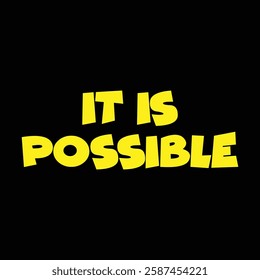 it is possible text on black background.