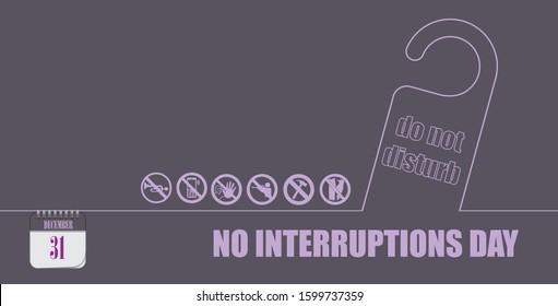 Post card for event december day No Interruptions Day