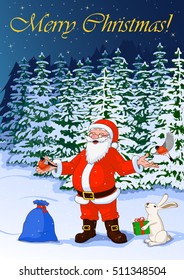 Post card vector illustration Merry Christmas of jolly Santa Claus in the night winter forest with bullfinch, hare with box and bag full of gifts