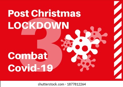 Post Christmas Lockdown 3 to combat COVID-19 vector Illustration on a red background with virus logos