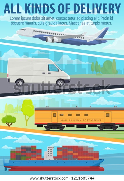 Post mail\
delivery service with road, air, railway and marine freight\
transport. Delivery truck or van, container ship, cargo airplane\
and train. Logistics and transportation\
theme