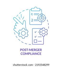 Post Merger Compliance Blue Gradient Concept Icon. Parties Obligations. Stage Of Business Merger Abstract Idea Thin Line Illustration. Isolated Outline Drawing. Myriad Pro-Bold Fonts Used