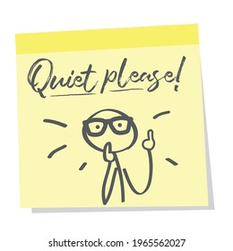 Post note paper sheet with the inscription quiet please! Vector concept with text and stick figure illustration