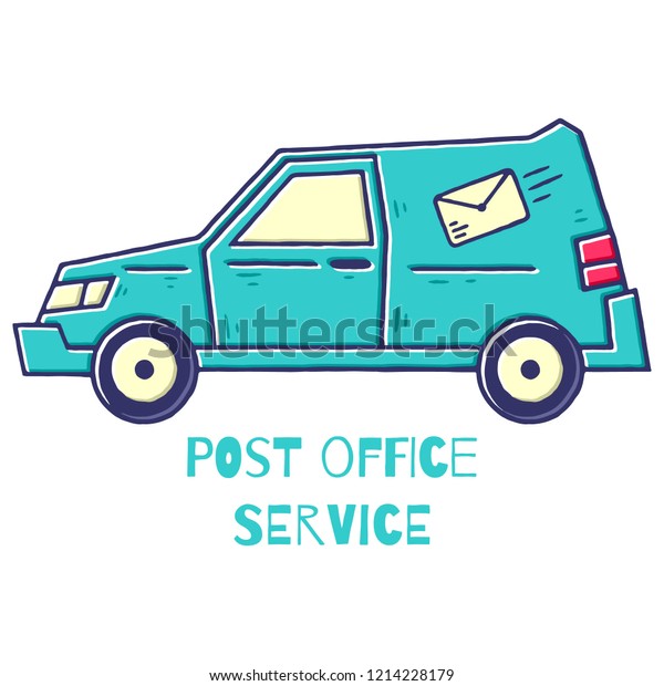 Post Office Service. Hand-Drawn Mail Car.\
Cartoon Post Office Service Car on white background isolated. Stock\
Vector Illustration. Cartoon\
style.