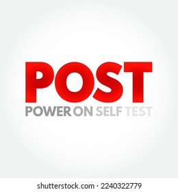 POST - Power On Self Test acronym, technology concept background