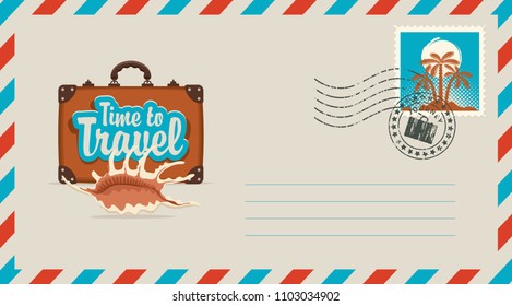 Postal envelope with stamp and rubber stamp. Illustration on the theme of travel with a suitcase and seashell and calligraphic inscription Time to travel