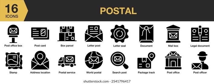 Postal solid icon set. Includes address location, box parcel, document, letter post, mail box, and More. Solid icons vector collection.