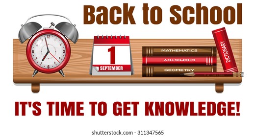 Postcard 4 Knowledge Day. Back to school. Time knowledge.  1 September. Vector illustration
