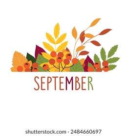 postcard with autumn leaves and the inscription September. stock vector illustration. EPS 10