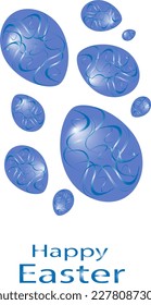 Postcard baner happy easter with bright painted blue eggs. White background bright blue Easter eggs. EPS10 vector.