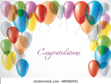 Postcard with beautiful, multi colored, transparent balloons. Congratulation to the holiday. Background with colorful balls. Greeting card with balloons. Vector illustration. Happy Birthday card! 