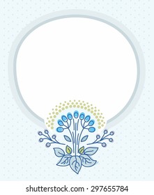 Postcard, blue frame, blue flower. Blue card with white circle for text and flower with blue berries. The contour, color painting. Printing on paper, cardboard. 