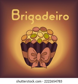 Postcard with Brigadeiro candy. Postcard with brazilian candy, text and bow. Cartoon vector illustration.