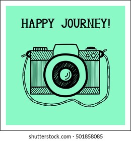 Postcard camera with ribbon painted in sketch style. Poster on topic of travel with a wish Happy Journey!