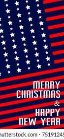 Postcard for Christmas and New Year, with elements of the US flag. Poster
