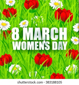 Postcard of congratulation on 8 March Women's Day Invitation. Inscription happy 8 March Women's Day. Chamomile flowers sleeping grass and crocuses in the grass 