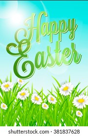 Postcard of congratulation on Easter. Inscription happy Easter. Chamomile flowers sleeping grass and crocuses in the grass against the sky.