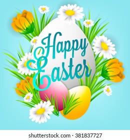 Postcard of congratulation on Easter. Inscription happy Easter. Chamomile flowers sleeping grass and crocuses Easter eggs in a wreath of grass.