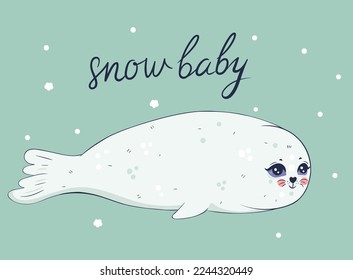 Postcard with a cute baby seal. Vector graphics.