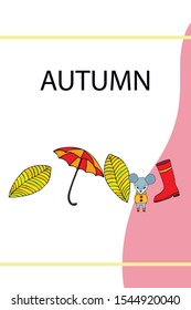 Postcard with cute cartoon girl, umbrella and mouse. Rainy weather. Falling leaves. Vector image.