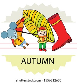 Postcard with cute cartoon girl, umbrella and mouse. Rainy weather. Falling leaves. Vector image.
