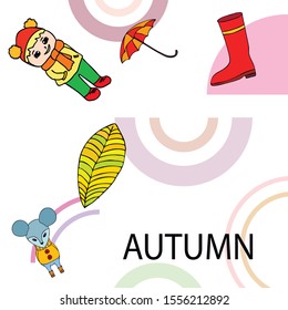Postcard with cute cartoon girl, umbrella and mouse. Rainy weather. Falling leaves. Vector image.