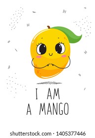 Postcard cute mango on a white background with the inscription: I am a mango