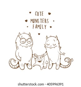 Postcard with cute monsters family. Father, mother and baby. Caring parents. Vector  contour image. Children's illustration. 