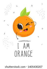 Postcard cute orange on a white background with the inscription: I am orange