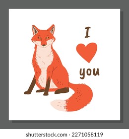 Postcard with cute sitting fox and I love you text flat style, vector illustration isolated on gray background. Funny forest animal, decorative design for web and print, emotion