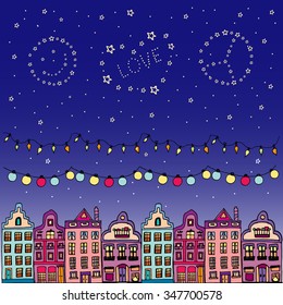 Postcard decorated with hand drawn sketch of typical Amsterdam houses with big windows and wavy roofs and night sky with stars. Constellation LOVE,PEACE and JOY. Night city street. Vector illustration