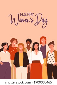 Postcard design for 8 March with community of women. Vertical greeting card with Happy Women s Day inscription and group of diverse smiling feminists. Colored flat vector illustration