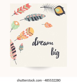 Postcard design with inspirational quote and bohemian colorful feathers, vector illustration