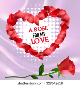 Postcard design with red rose and title A rose for my love on halftone heart petals, vector pink silk background