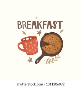Postcard design, sticker. Hand-drawn vector illustration. Chocolate cake in a vintage frying pan, a cup of hot drink, marshmallows. Handwritten lettering breakfast. Abstract dots and leaves background