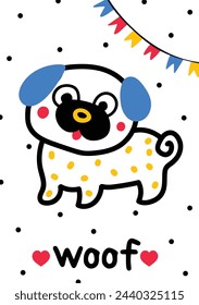 Сute postcard with a dog. Pug. Children's illustration. The poster is cartoon.