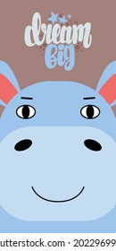 Postcard Dream Big with hippopotamus. Vector illustration in a flat style